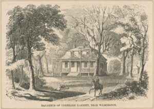 Lithograph of 1700s home among trees, title "Residence of Cornelius Harnett, near Wilmington"